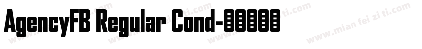 AgencyFB Regular Cond字体转换